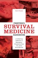 Prepper'S Survival Medicine Handbook