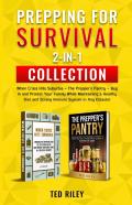Prepping For Survival 2-In-1 Collection
