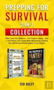 Prepping For Survival 2-In-1 Collection