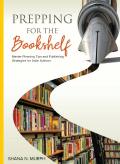 Prepping For The Bookshelf