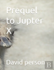 Prequel To Jupiter X