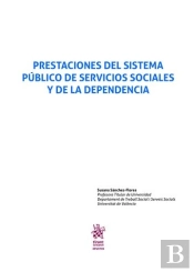 Prerstaciones Del Sitema Público De Servicios Sociales Y De La Dependencia