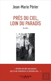 Près Du Ciel, Loin Du Paradis