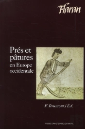 Pres Prairies Et Patures Dans L'Europe Occidentale Médiévale Et Moderne