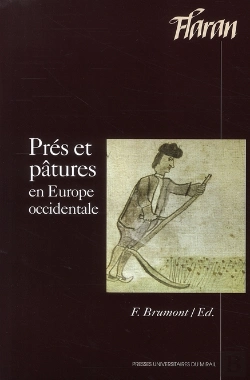 Bertrand.pt - Pres Prairies Et Patures Dans L'Europe Occidentale Médiévale Et Moderne