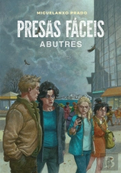 Presas Fáceis - Abutres
