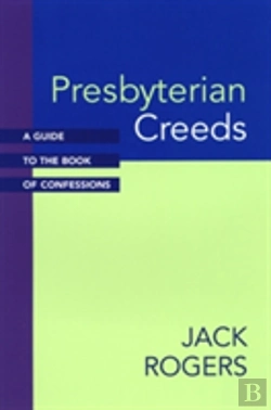 Bertrand.pt - Presbyterian Creeds