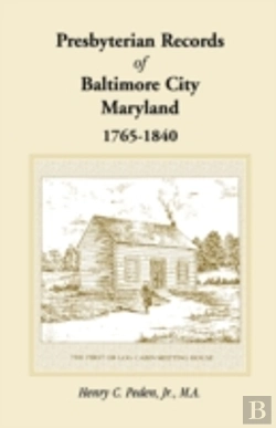Bertrand.pt - Presbyterian Records Of Baltimore City,