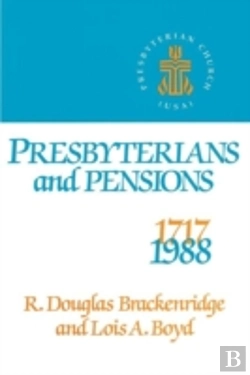Bertrand.pt - Presbyterians And Pensions
