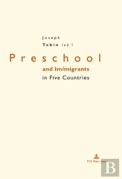 Preschool And Im/Migrants In Five Countries