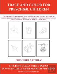 Preschool Art Ideas (Trace And Color For Preschool Children)