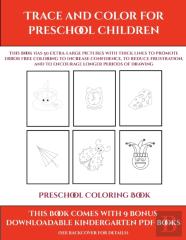 Preschool Coloring Book (Trace And Color For Preschool Children)