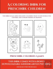 Preschool Coloring Games (A Coloring Book For Preschool Children)