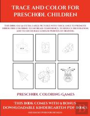 Preschool Coloring Games (Trace And Color For Preschool Children)