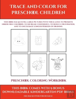 Bertrand.pt - Preschool Coloring Workbook (Trace And Color For Preschool Children)