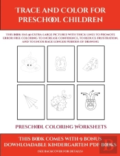 Preschool Coloring Worksheets (Trace And Color For Preschool Children)