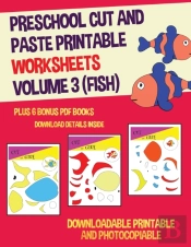 Preschool Cut And Paste Printable Worksheets - Volume 3 (Fish)