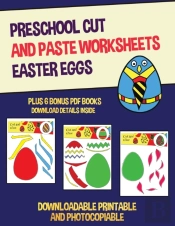 Preschool Cut And Paste Worksheets (Easter Eggs)