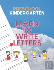 Preschool Kindergarten Learn To Write Letters