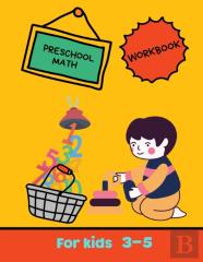 Preschool Math Workbook For Kids Ages 3-5