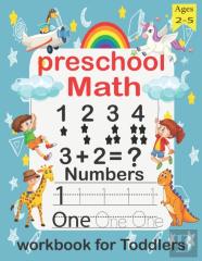 Preschool Math Workbook For Toddlers Ages 2-5