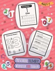 Preschool Numbers Workbook For Toddlers