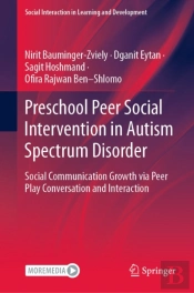 Preschool Peer Social Intervention In Autism Spectrum Disorder