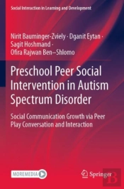 Preschool Peer Social Intervention In Autism Spectrum Disorder