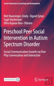 Preschool Peer Social Intervention In Autism Spectrum Disorder