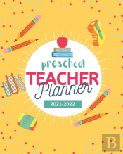 Preschool Teacher Planner 2021-2022