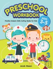 Preschool Workbook Ages 3-5