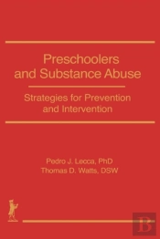 Preschoolers And Substance Abuse