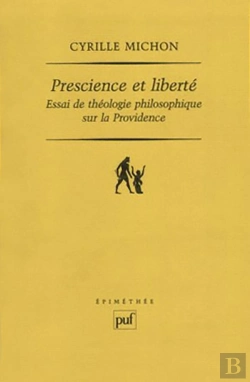 Bertrand.pt - Prescience Et Liberté ; Essai De Théologie Philosophique Sur La Providence