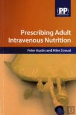Bertrand.pt - Prescribing Adult Intravenous Nutrition