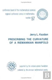 Prescribing The Curvature Of A Riemannian Manifold