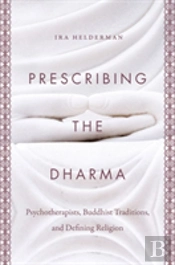 Prescribing The Dharma