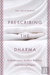 Prescribing The Dharma