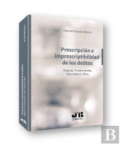 Prescripción E Imprescriptibilidad De Los Delitos