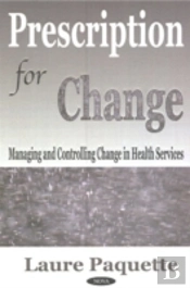 Prescription For Change