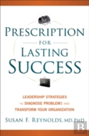 Prescription For Lasting Success
