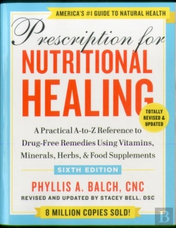 Bertrand.pt - Prescription For Nutritional Healing, Sixth Edition