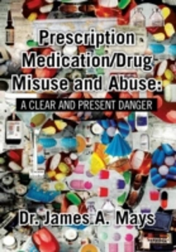 Bertrand.pt - Prescription Medication/Drug Misuse Andabuse: A Clear & Present Danger