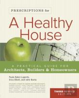 Prescriptions For A Healthy House