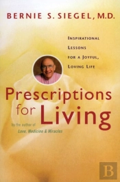 Prescriptions For Living