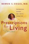 Prescriptions For Living