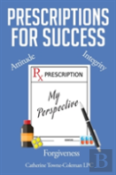 Prescriptions For Success