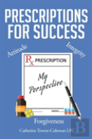Prescriptions For Success