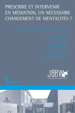 Bertrand.pt - Prescrire Et Intervenir En Médiation, Un Nécessaire Changement De Mentalités ?
