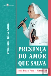Presença Do Amor Que Salva