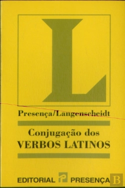 Bertrand.pt - Presença/Langenscheidt - Conjugação dos Verbos Latinos